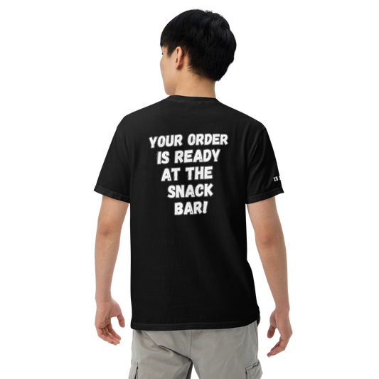 "Your Order Is Ready" Men’s garment-dyed heavyweight t-shirt